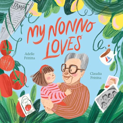 My Nonno Loves (Hardcover)