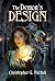 The Demon's Design by Christopher G. Nuttall The Demon's Design by Christopher G. Nuttall