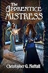 The Apprentice Mistress (Schooled in Magic Book 26) The Apprentice Mistress (Schooled in Magic Book 26)