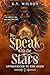 To Speak with the Stars (Apprenticed to the Gods, #1)