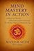 Mind Mastery in Action: Sti...