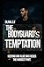 The Bodyguard’s Temptation: Dark MM Romance