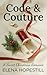 Code & Couture: A Sweet Chr...