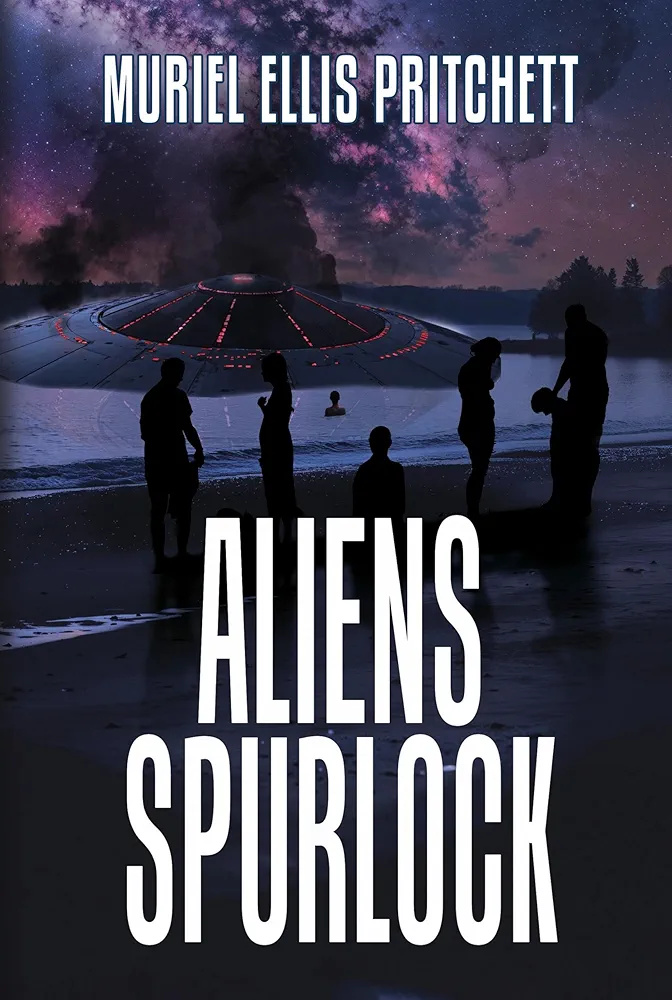 Aliens Spurlock (Kindle Edition)