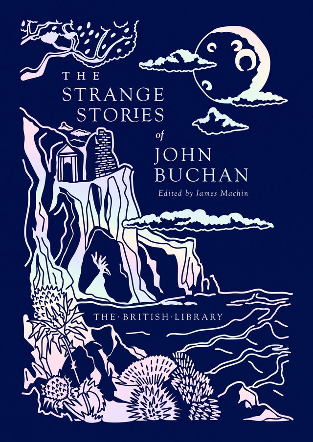 The Strange Stories of John Buchan (Hardcover)