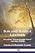 Sun and Saddle Leather: Inc...