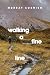 Walking A Fine Line by Murray Cornish