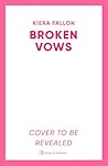 Broken Vows: an a...