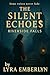 The Silent Echoes: A Rivers...