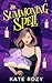 The Summoning Spell: A Spic...