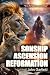Sonship, Ascension, and Reformation by John S. Garfield