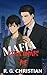 Mafia Boss Wants Me: BOOK T...
