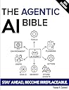The Agentic AI Bi...