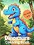My First Dinosaurs Coloring...
