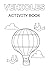 Vehicles Activity Book