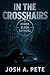 In The Crosshairs: Power, B...