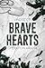 Brave hearts (French Edition)