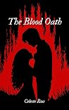 The Blood Oath: A...