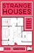 Strange Houses (Strange Houses, #1)