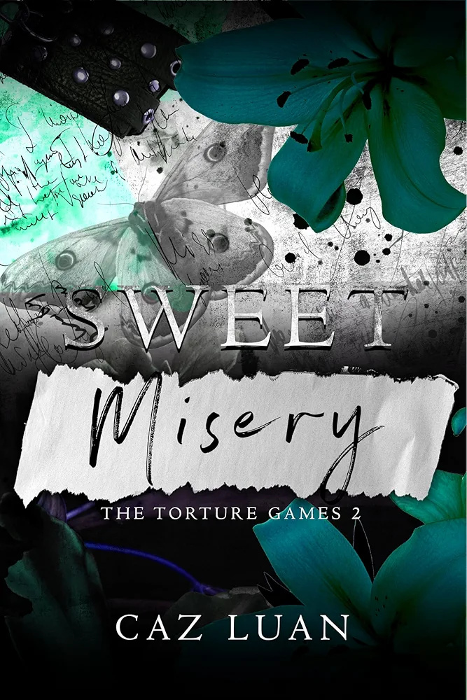 Sweet Misery (Torture Games #2)