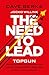 The Need to Lead: A TOPGUN ...