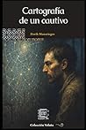 Cartografía de un cautivo (Spanish Edition)