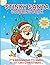 Stinky Santa Coloring Book:...