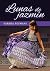 Lunas de jazmín (Spanish Edition)