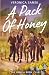 A Pack of Honey by Veronica Samek
