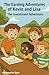 The Earning Adventures of K...
