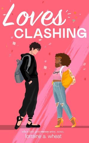 Loves Clashing (ebook)