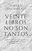 Veinte libros no son tantos...