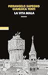 La vita mala