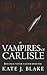 Vampires of Carlisle (Vampires of Carlisle, #1-3)
