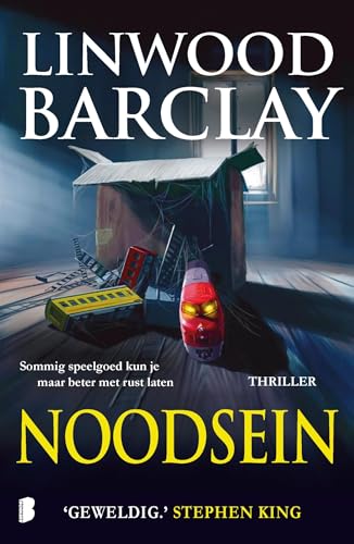 Noodsein: Sommig speelgoed kun je maar beter met rust laten (Dutch Edition)