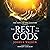 The Rest to the Gods: An Ep...