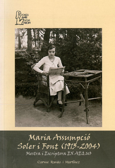 Maria Assumpció Soler i Font (1913-2004). Mestra i escriptora Ex Aequo