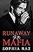Runaway in the Mafia