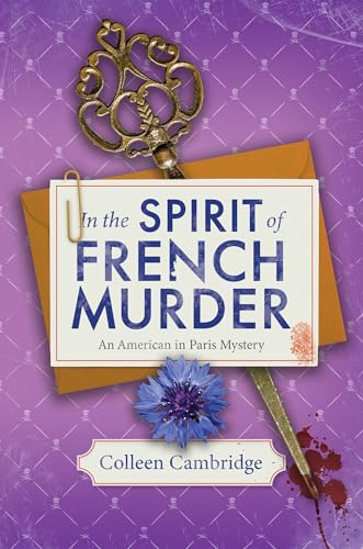 In the Spirit of French Murder (An American in Paris Mystery Book #4)