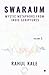 Swaraum: Mystic Metaphors F...