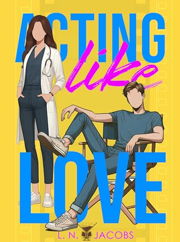 Acting Like love: (Cocktail Edizioni) (Collana Cosmopolitan) (Italian Edition)