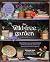 The Wild & Free Garden: Transform Your Outdoor Space with Found Materials, Community Sharing, and Creative Ingenuity