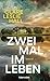 Zweimal im Leben by Clare Empson