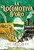 La locomotiva d'oro (Italian Edition)
