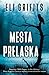 Mesta prelaska by Elly Griffiths