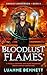 Bloodlust Flames: A totally...