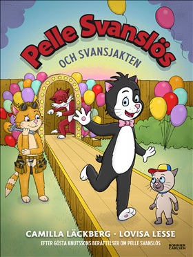 Pelle Svanslös och svansjakten (Hardcover)