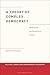 A Theory of Complex Democra...
