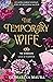 The Temporary Wife (The Windsors, #2)