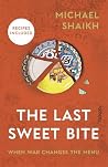 The Last Sweet Bi...